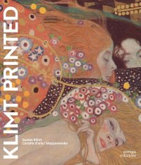 Immagine copertina libro Klimt printed. Gustav Klimt. Cartelle d'arte-Mappenwerke. Ediz. a colori