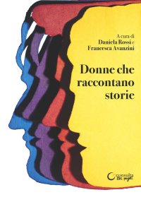 Immagine copertina libro Donne che raccontano storie
