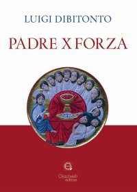 Immagine copertina libro Prete x forza