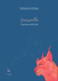 Immagine copertina libro Genzianella. Il profumo della fede
