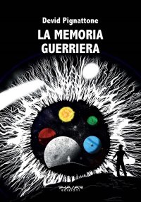 Immagine copertina libro La memoria guerriera