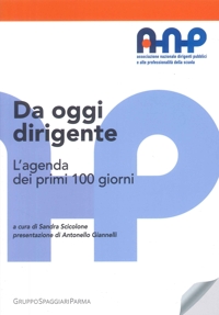 Immagine copertina libro Da oggi dirigente: l'agenda dei primi 100 giorni
