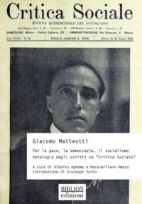 Immagine copertina libro Giacomo Matteotti. Per la pace, la democrazia, il socialismo. Antologia degli scritti su «Critica Sociale»