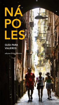 Immagine copertina libro Nápoles. Guìa para viajeros