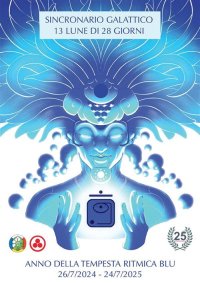 Immagine copertina libro Sincronario galattico. 13 lune di 28 giorni. Anno della tempesta ritmica blu. 26/7/2024-24/7/2025