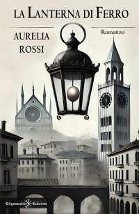 Immagine copertina libro La lanterna di ferro