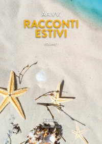 Immagine copertina libro Racconti estivi (2024). Vol. 1