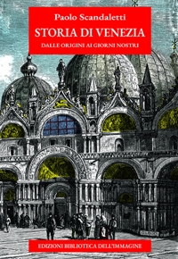 Immagine copertina libro Storia di Venezia dalle origini ai giorni nostri
