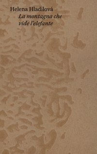 Immagine copertina libro La montagna che vide l'elefante. Ediz. italiana e inglese