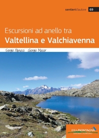 Immagine copertina libro Escursioni ad anello tra Valtellina e Valchiavenna