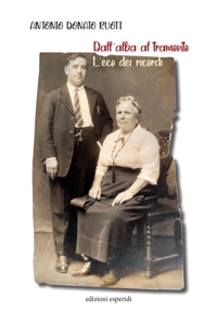 Immagine copertina libro Dall'alba al tramonto. L'eco dei ricordi