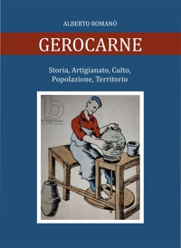 Immagine copertina libro Gerocarne. Storia, artigianato, culto, popolazione, territorio