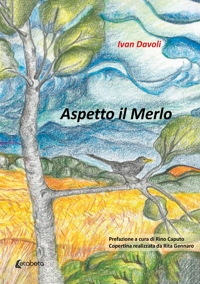Immagine copertina libro Aspetto il merlo