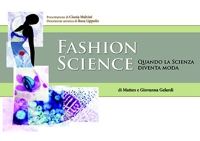 Immagine copertina libro Fashion science. Quando la scienza diventa moda