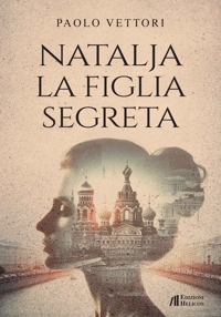 Immagine copertina libro Natalja. La figlia segreta