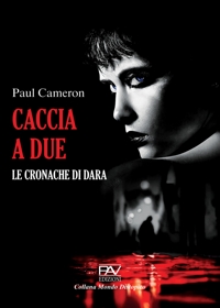 Immagine copertina libro Caccia a due. Le cronache di Dara