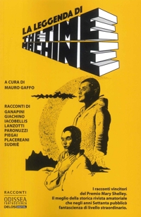 Immagine copertina libro La leggenda di The Time Machine
