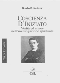 Immagine copertina libro Coscienza d'iniziato. Verità ed errore nell'investigazione spirituale