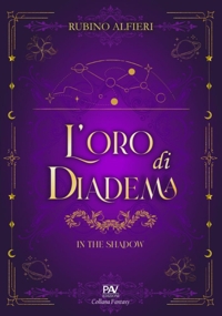 Immagine copertina libro L'oro di Diadema. In the Shadow