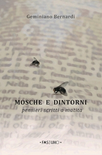 Immagine copertina libro Mosche e dintorni. Pensieri scritti a matita