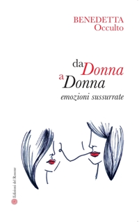 Immagine copertina libro Da donna a donna. Emozioni sussurrate