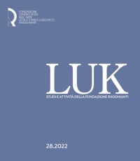 Immagine copertina libro LUK. Nuova Serie. N. 28. Studi e Attivita della Fondazione Ragghianti. Gennaio - Dicembre 2022