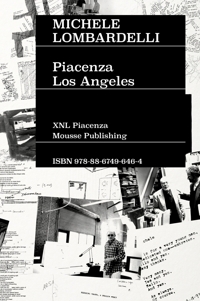 Immagine copertina libro Michele Lombardelli: Piacenza–Los Angeles