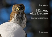 Immagine copertina libro Hàrnost, oltre lo scatto. L'essenza della natura