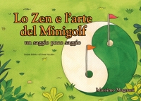 Immagine copertina libro Lo zen e l'arte del minigolf