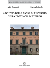 Immagine copertina libro Archivio della Cassa di Risparmio della provincia di Viterbo