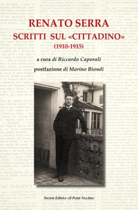 Immagine copertina libro Renato Serra. Scritti sul «Cittadino»
