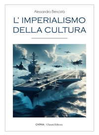 Immagine copertina libro L'imperialismo della cultura