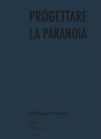 Immagine copertina libro Progettare la paranoia