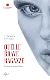 Immagine copertina libro Quelle brave ragazze