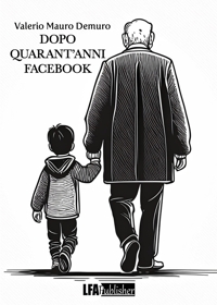 Immagine copertina libro Dopo quarant'anni Facebook