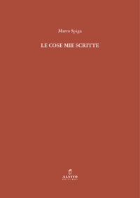 Immagine copertina libro Le cose mie scritte. Nuova ediz.
