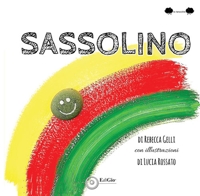 Immagine copertina libro Sassolino. Ediz. a caratteri grandi