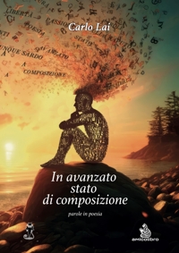 Immagine copertina libro In avanzato stato di composizione. Parole in poesia