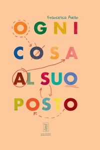 Immagine copertina libro Ogni cosa al suo posto