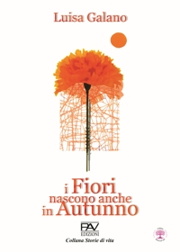 Immagine copertina libro I fiori nascono anche in autunno