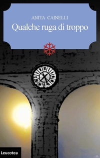 Immagine copertina libro Qualche ruga di troppo