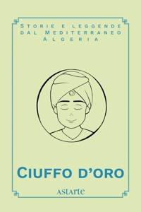 Immagine copertina libro Ciuffo d'oro
