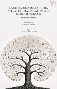 Immagine copertina libro La genealogia della storia nella lettura foucaltiana di Friedrich Nietzsche