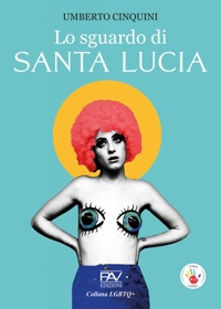 Immagine copertina libro Lo sguardo di santa Lucia
