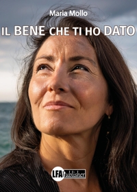 Immagine copertina libro Il bene che ti ho dato