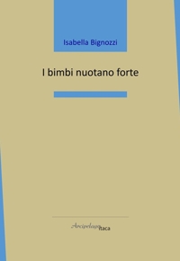 Immagine copertina libro I bimbi nuotano forte