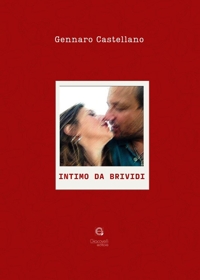 Immagine copertina libro Intimo da brividi. Fattori imprescindibili per la conservazione della coppia