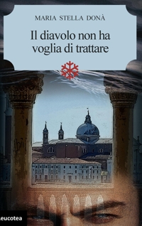 Immagine copertina libro Il diavolo non ha voglia di trattare