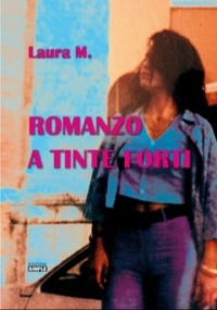 Immagine copertina libro Romanzo a tinte forti
