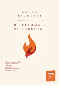 Immagine copertina libro Di fiamme e di passione. Nuova ediz.